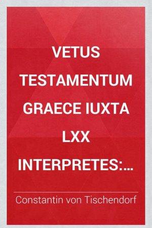 The Septuagint — Old Testament (LXX)