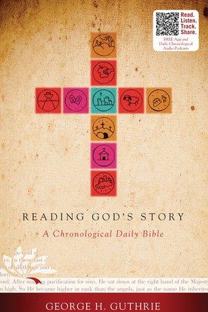 Reading God's Story - A Chronological Daily Bible