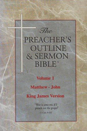 The Preachers outline   sermon Bible  New Testament, King James vol 1