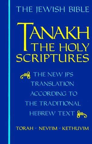 Tanakh — The Holy Scriptures (NJPS)