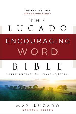 NKJV, Lucado Encouraging Word Bible