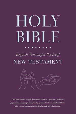 Holy Bible English Version for the Deaf, New Testament